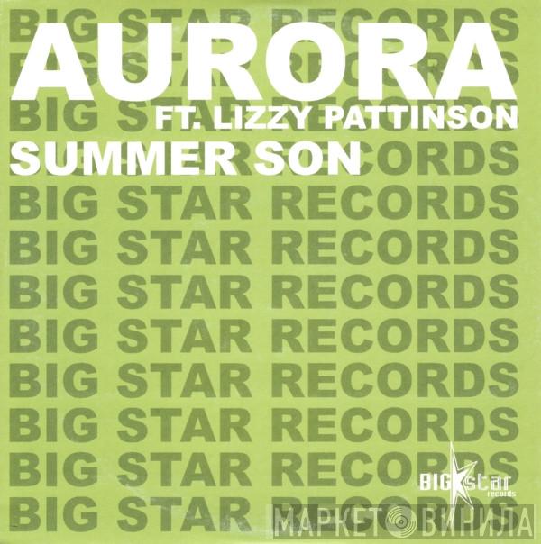 Ft. Aurora  Lizzy Pattinson  - Summer Son