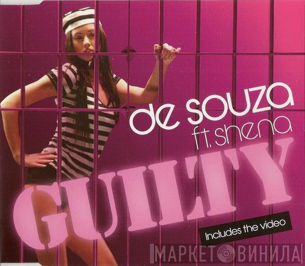 Ft. De Souza  Shena  - Guilty