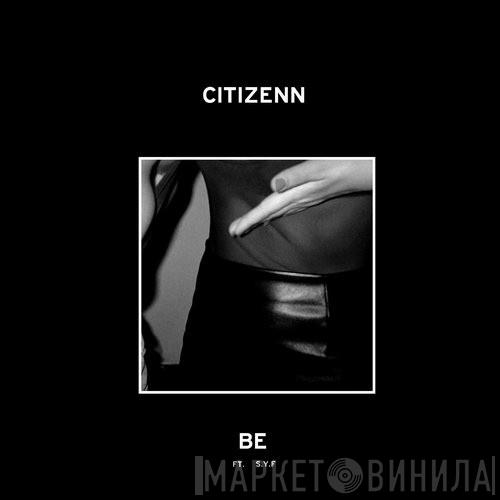 Ft. Citizenn  Starving Yet Full  - Be