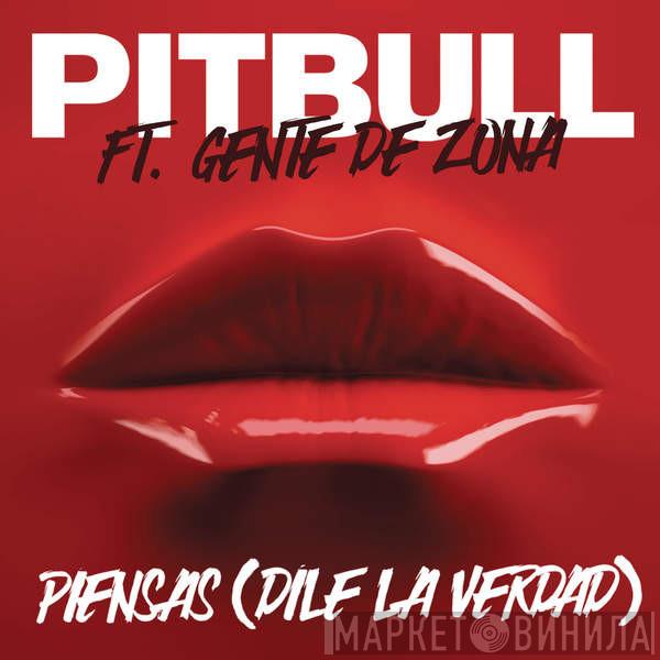 Ft. Pitbull  Gente De Zona  - Piensas (Dile La Verdad)