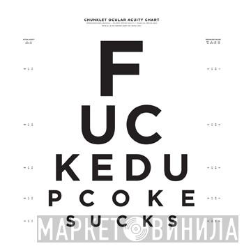  Fucked Up  - Coke Sucks Drink Pepsi