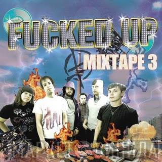  Fucked Up  - Fucked Up Mixtape 3