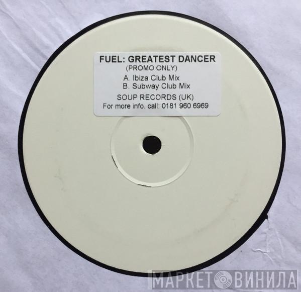 Fuel  - Greatest Dancer