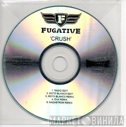 Fugative - Crush