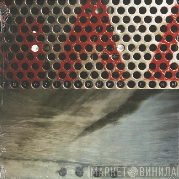 Fugazi - Red Medicine