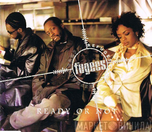  Fugees  - Ready Or Not