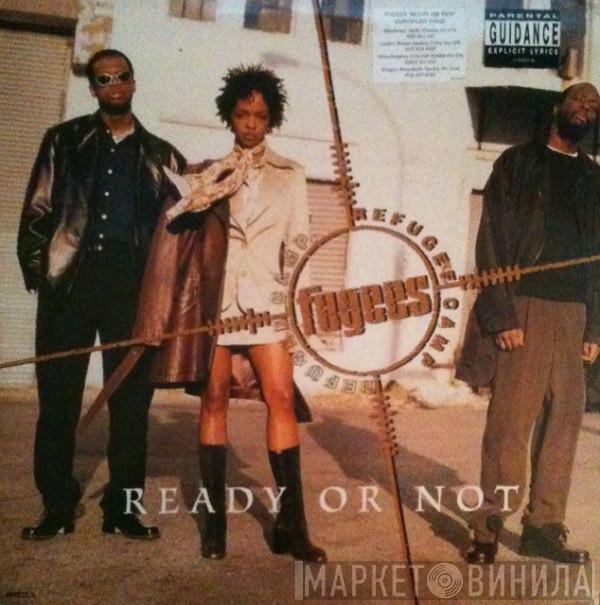 Fugees - Ready Or Not