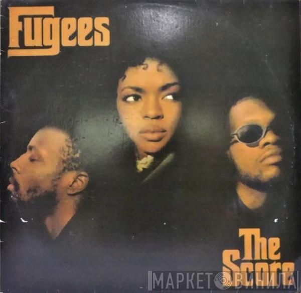  Fugees  - The Score