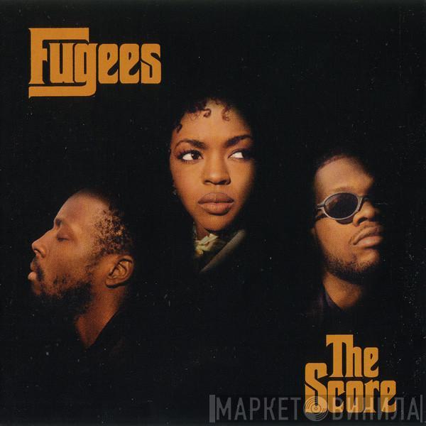 Fugees - The Score