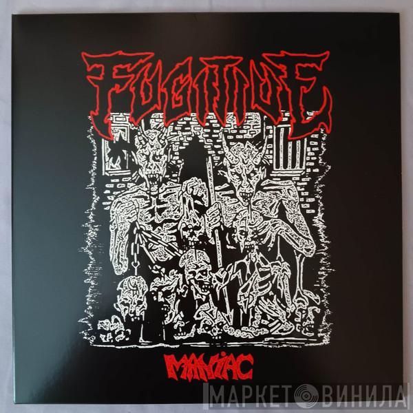 Fugitive  - Maniac