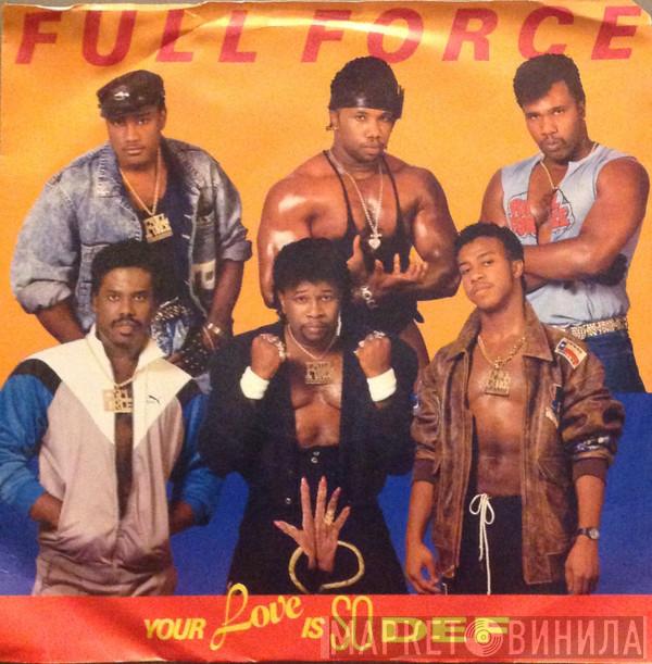  Full Force  - Your Love Is So Def / Def Instrumental