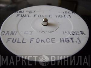 Full Force - Can I Get Your Number?