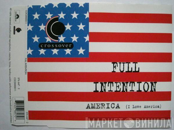 Full Intention - America (I Love America)