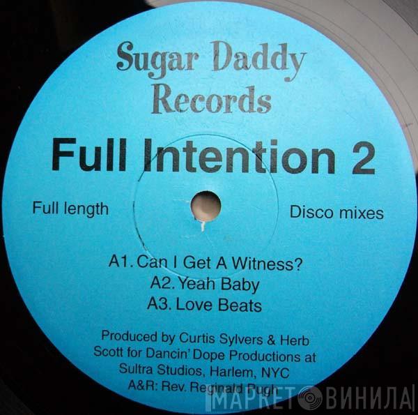 Full Intention - Can I Get A Witness?
