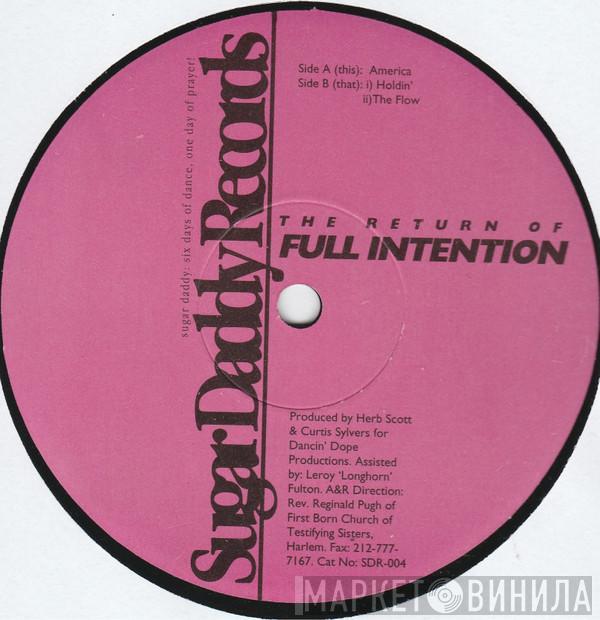 Full Intention - The Return Of Full Intention