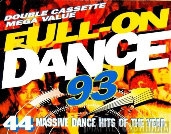  - Full-On Dance 93