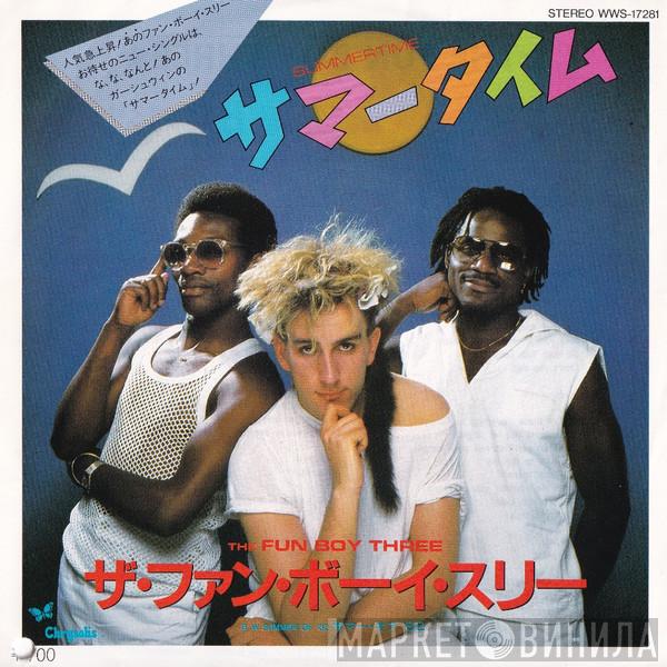 Fun Boy Three  - Summertime