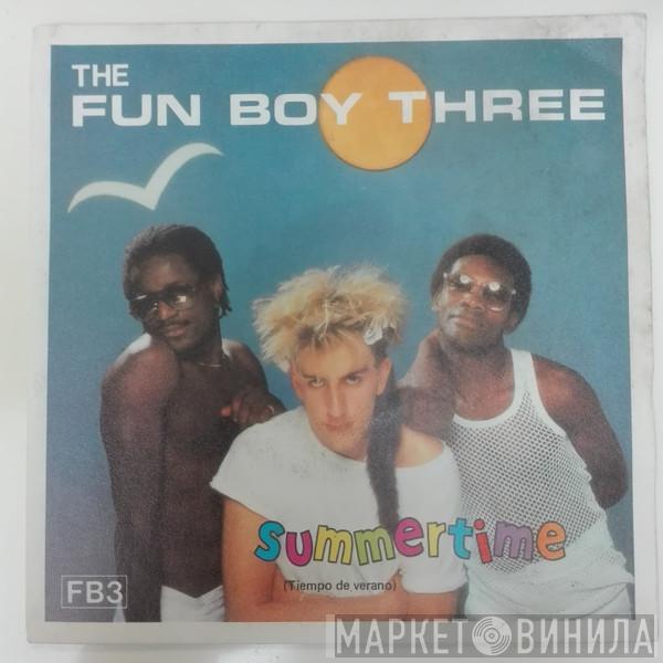  Fun Boy Three  - Summertime