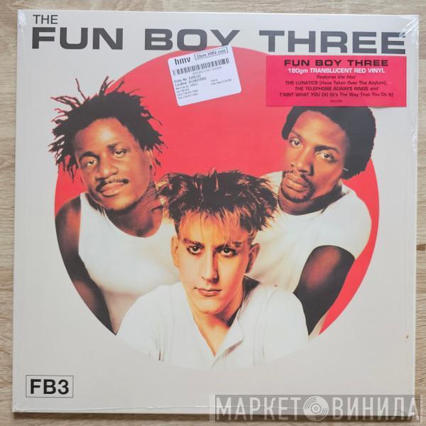 Fun Boy Three - The Fun Boy Three