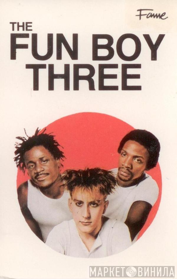  Fun Boy Three  - The Fun Boy Three