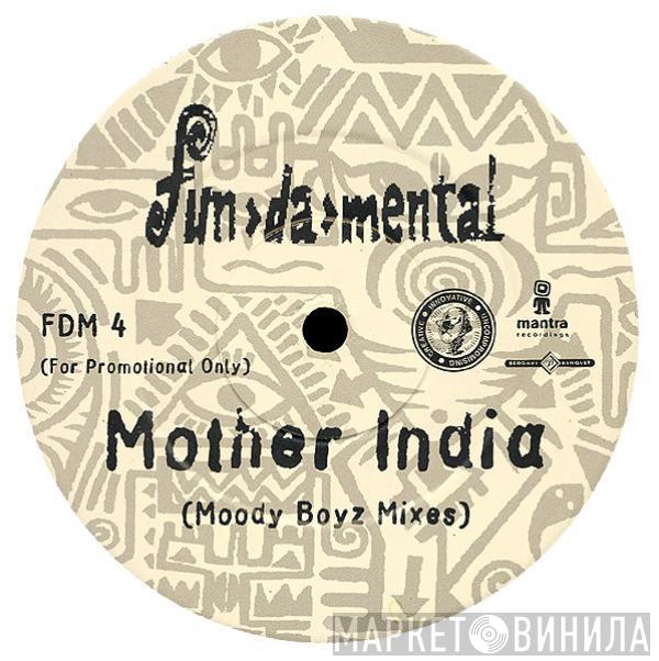 Fun-Da-Mental - Mother India (Moody Boyz Remixes)