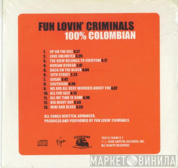  Fun Lovin' Criminals  - 100% Colombian