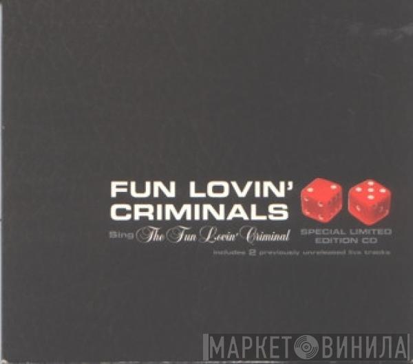 Fun Lovin' Criminals - The Fun Lovin' Criminal