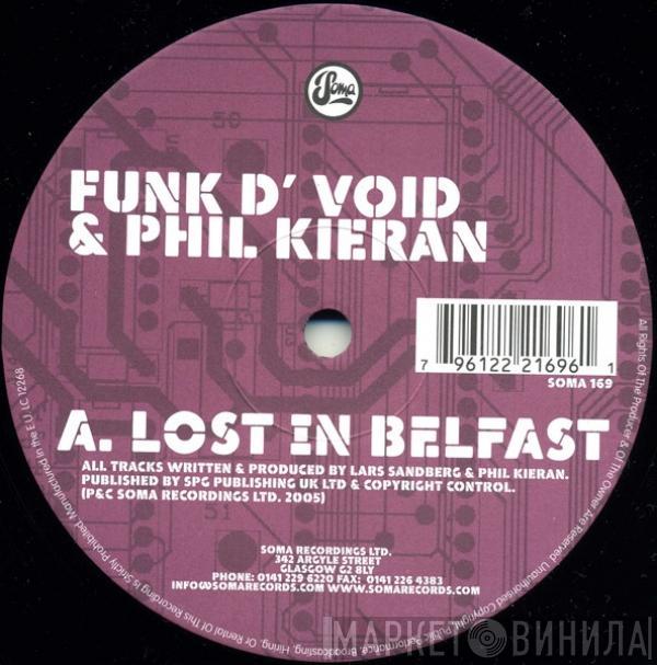 Funk D'Void, Phil Kieran - Lost In Belfast / Black Worm