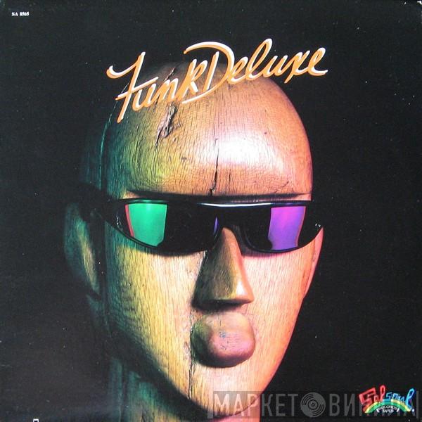 Funk Deluxe - Funk Deluxe