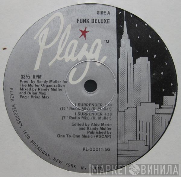 Funk Deluxe - I Surrender