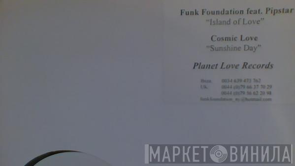 Funk Foundation, Cosmic Love - Island Of Love / Sunshine Day