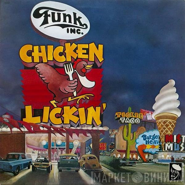 Funk Inc. - Chicken Lickin'