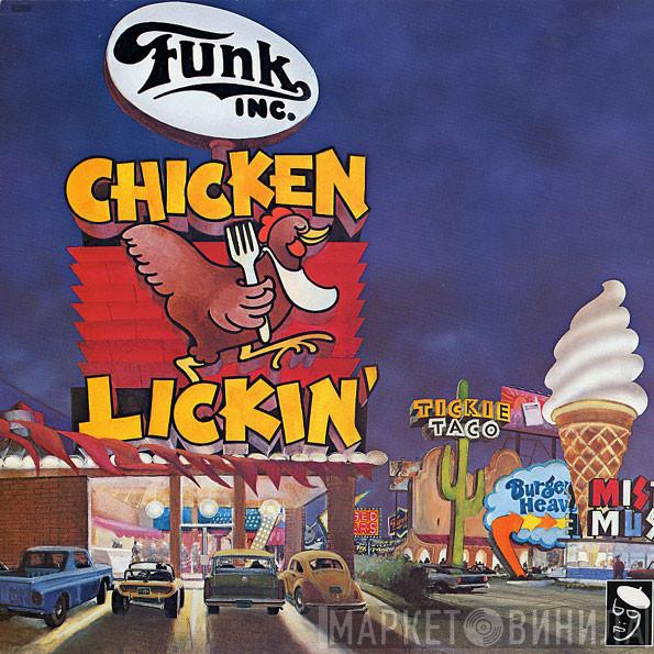  Funk Inc.  - Chicken Lickin'