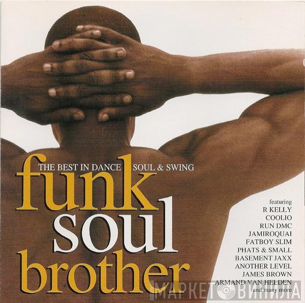  - Funk Soul Brother