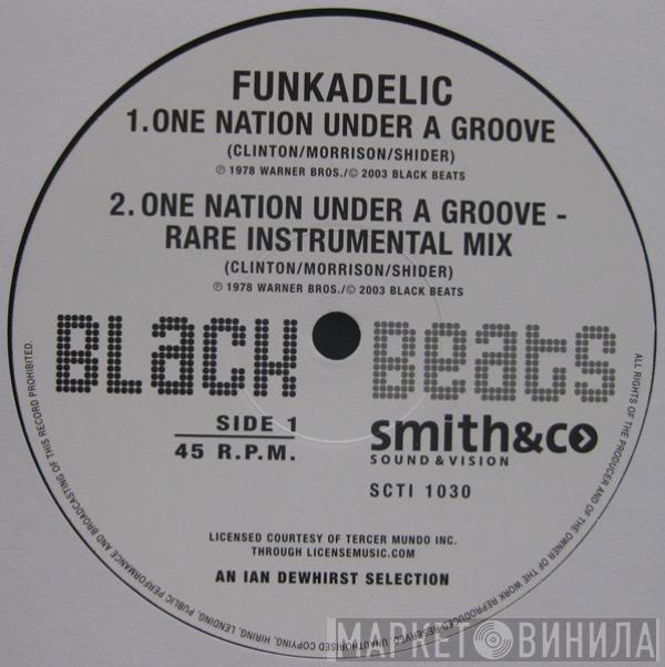  Funkadelic  - One Nation Under A Groove / (Not Just) Knee Deep