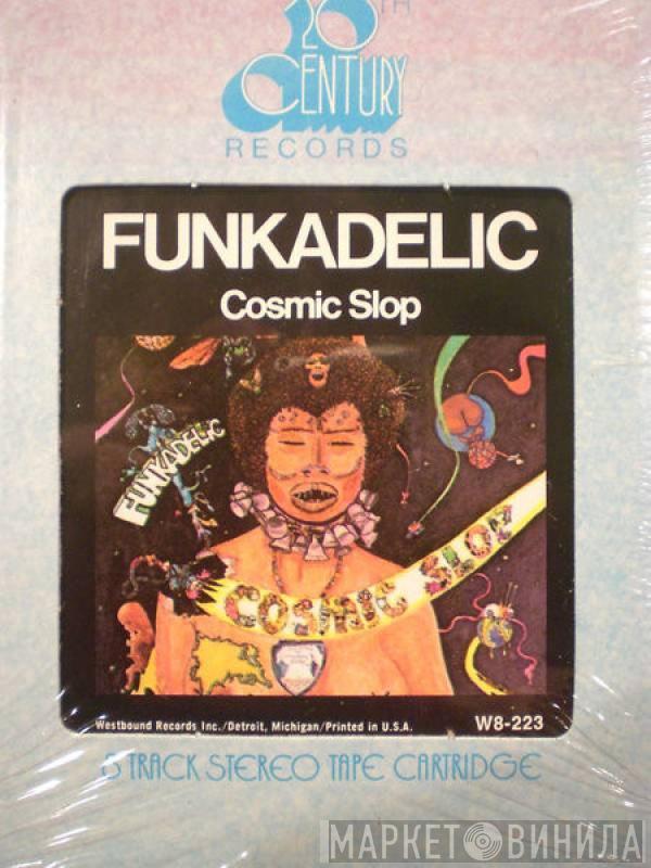  Funkadelic  - Cosmic Slop