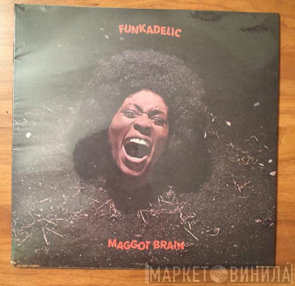  Funkadelic  - Maggot Brain