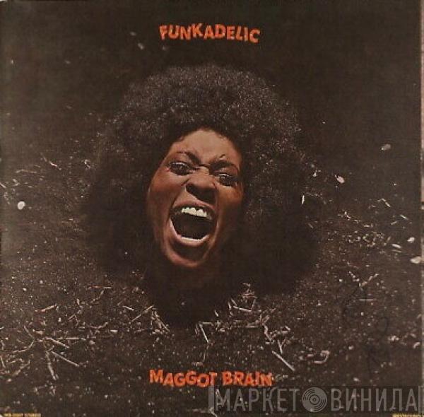  Funkadelic  - Maggot Brain