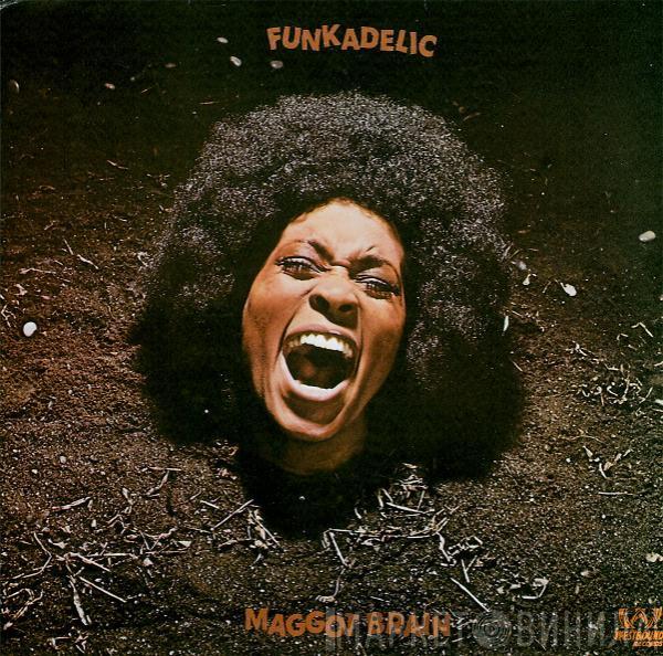 Funkadelic - Maggot Brain