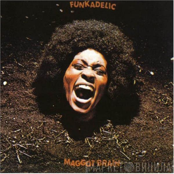  Funkadelic  - Maggot Brain