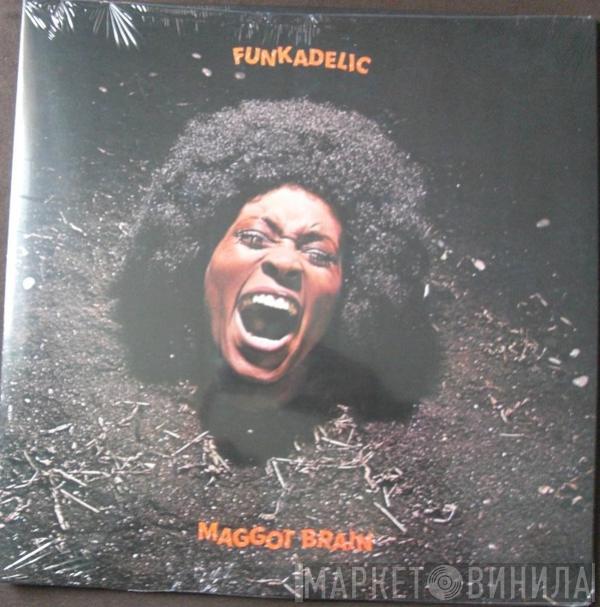  Funkadelic  - Maggot Brain