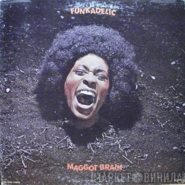  Funkadelic  - Maggot Brain