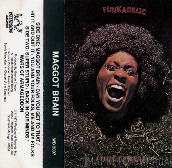  Funkadelic  - Maggot Brain