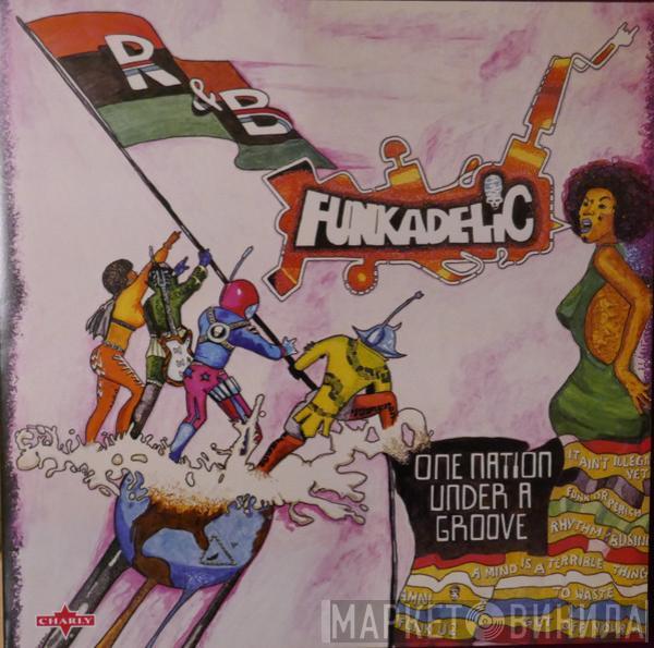 Funkadelic - One Nation Under A Groove