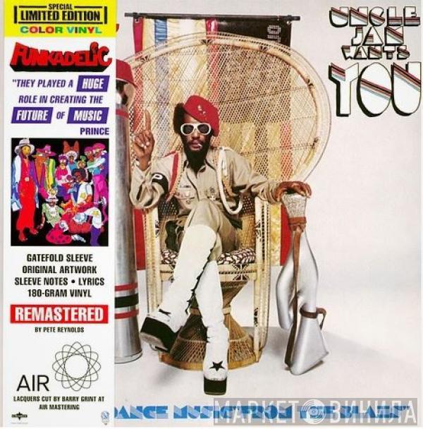 Funkadelic - Uncle Jam Wants You