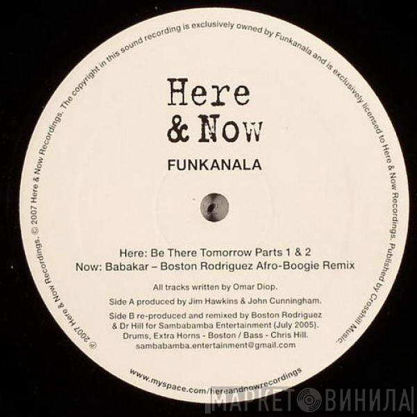Funkanala - Be There Tomorrow / Babakar