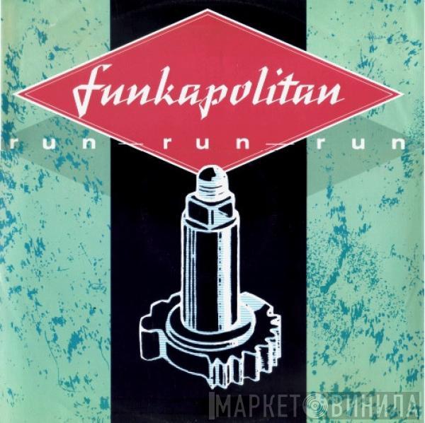 Funkapolitan - Run Run Run