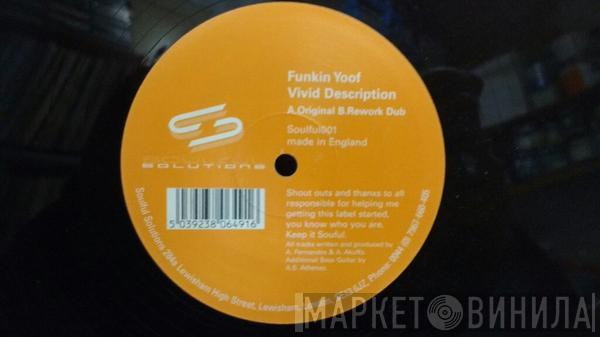 Funkin Yoof - Vivid Description