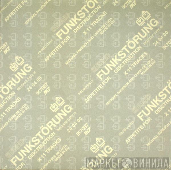  Funkstörung  - Appetite For Disctruction