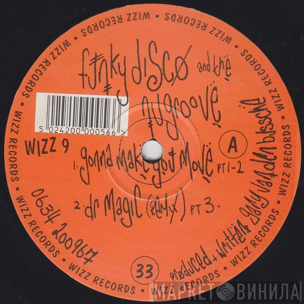 Funky Disco & Nu Groove - Gonna Make You Move